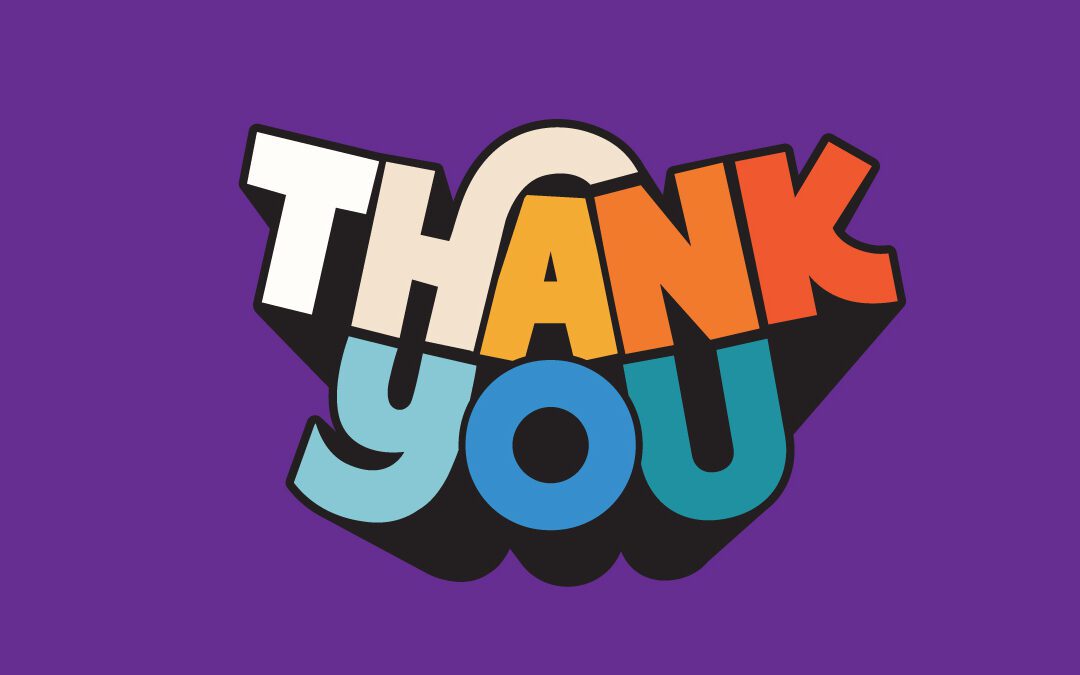 A Thank You to Our Community